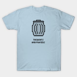 Thoughts and Prayers T-Shirt